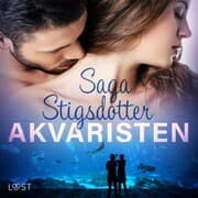 Cover von Akvaristen - Romantisk erotika
