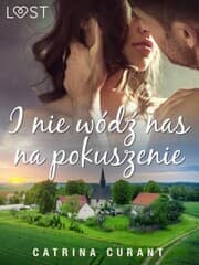 Cover von I nie wód¿ nas na pokuszenie - opowiadanie erotyczne
