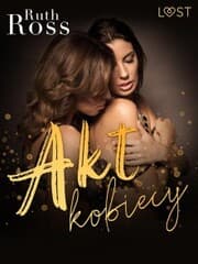 Cover von Akt kobiecy - lesbijskie opowiadanie erotyczne