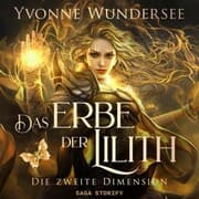 Cover von Das Erbe der Lilith: Die zweite Dimension