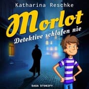 Cover von Morlot - Detektive schlafen nie