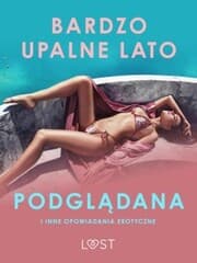Cover von Bardzo upalne lato, Podgl¿dana i inne opowiadania erotyczne