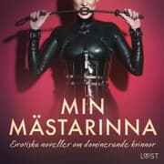 Cover von Min mästarinna: erotiska noveller om dominerande kvinnor