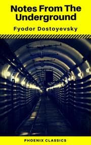 Cover von Notes From The Underground (Phoenix Classics)
