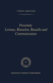 Cover von Proximity.Levinas, Blanchot, Bataille and Communication