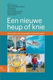 Cover von Een nieuwe heup of knie