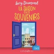 Cover von La saison des souvenirs