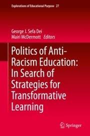 Cover von Politics of Anti-Racism Education: In Search of Strategies for Transformative Learning