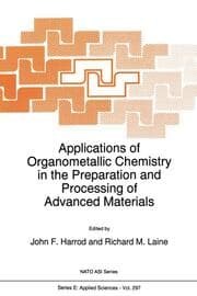 Cover von Applications of Organometallic Chemistry in the Preparation and Processing of Advanced Materials