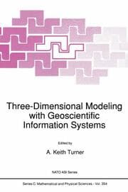 Cover von Three-Dimensional Modeling with Geoscientific Information Systems