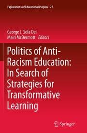 Cover von Politics of Anti-Racism Education: In Search of Strategies for Transformative Learning