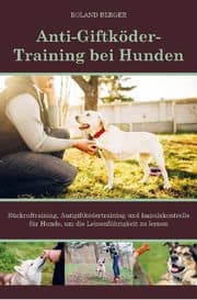 Cover von Antigiftködertraining für Hunden