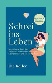 Cover von Schrei ins Leben
