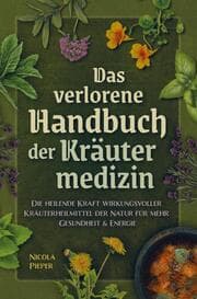 Cover von Das verlorene Handbuch der Kräutermedizin