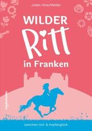 Cover von Wilder Ritt in Franken