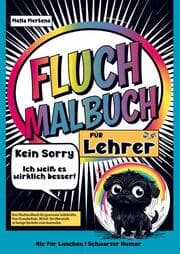 Cover von Fluch Malbuch für Lehrer- Kein Sorry- Ich weiß es wirklich besser!