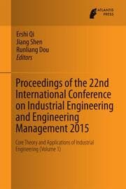 Cover von Proceedings of the 22nd International Conference on Industrial Engineering and Engineering Management 2015
