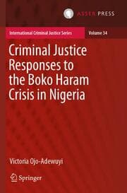 Cover von Criminal Justice Responses to the Boko Haram Crisis in Nigeria