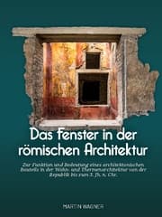 Cover von Das Fenster in der römischen Architektur