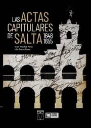 Cover von Las Actas Capitulares de Salta 1648 1655