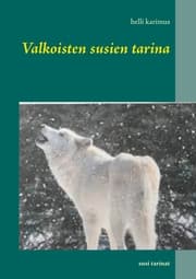 Cover von Valkoisten susien tarina