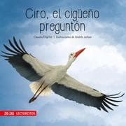 Cover von Ciro, el cigüeño preguntón