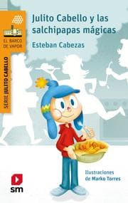 Cover von Julito Cabello y las salchipapas mágicas