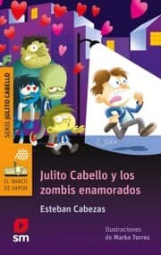 Cover von Julito Cabello y los zombis enamorados
