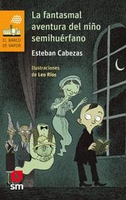 Cover von La fantasmal aventura del niño semihuérfano