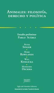 Cover von Animales: filosofía, derecho y política