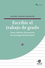Cover von Escribir el trabajo de grado