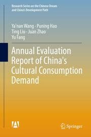 Cover von Annual Evaluation Report of China's Cultural Consumption Demand