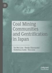 Cover von Coal Mining Communities and Gentrification in Japan