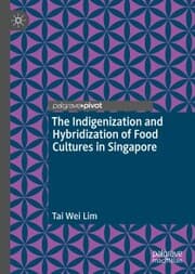 Cover von The Indigenization and Hybridization of Food Cultures in Singapore