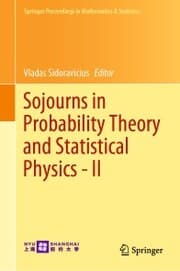Cover von Sojourns in Probability Theory and Statistical Physics - II