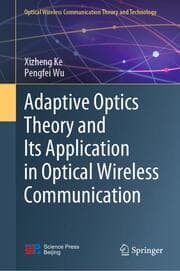 Cover von Adaptive Optics Theory and Its Application in Optical Wireless Communication