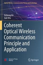 Cover von Coherent Optical Wireless Communication Principle and Application