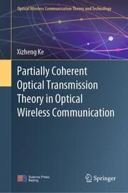 Cover von Partially Coherent Optical Transmission Theory in Optical Wireless Communication