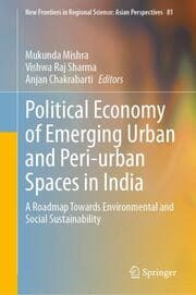 Cover von Political Economy of Emerging Urban and Peri-urban Spaces in India