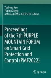 Cover von Proceedings of the 7th PURPLE MOUNTAIN FORUM on Smart Grid Protection and Control (PMF2022)