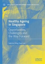 Cover von Healthy Ageing in Singapore
