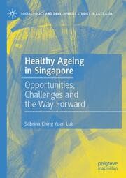 Cover von Healthy Ageing in Singapore