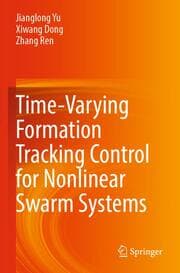 Cover von Time-Varying Formation Tracking Control for Nonlinear Swarm Systems