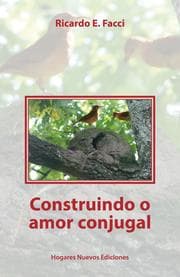Cover von Construindo o amor conjugal