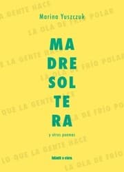 Cover von Madre soltera y otros poemas