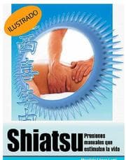 Cover von Shiatsu. Presiones manuales que estimulan la vida