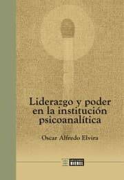 Cover von Liderazgo y poder en la institución psicoanalítica