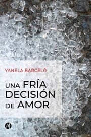 Cover von Una fría decisión de amor