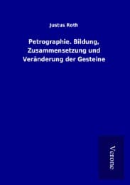 Cover von Petrographie. Bildung, Zusammensetzung und Veränderung der Gesteine