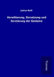 Cover von Verwitterung, Zersetzung und Zerstörung der Gesteine